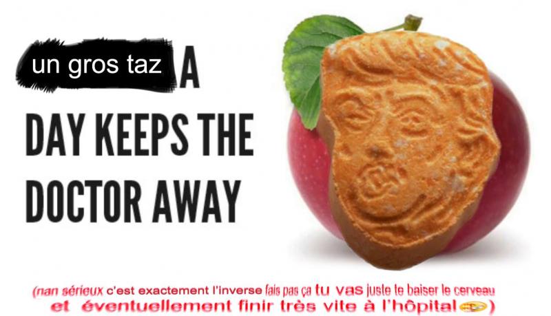 un gros taz a day keep the doctor away